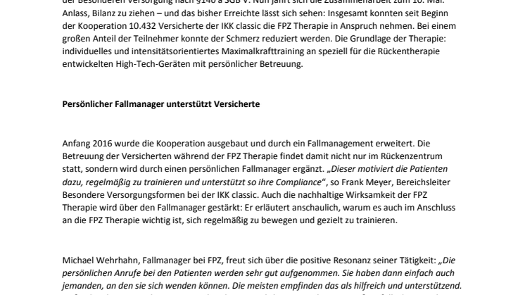 Zehn Jahre gemeinsam gegen den Rückenschmerz - Zusammenarbeit IKK classic und FPZ: Mehr als 10.000 Rückenschmerzgeplagte profitierten bereits von effektiver Therapie