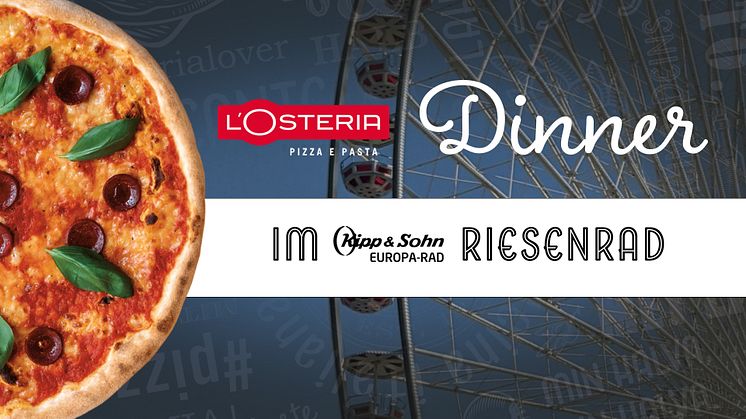 L’Osteria veranstaltet Dinner im Riesenrad mit Blick über Köln