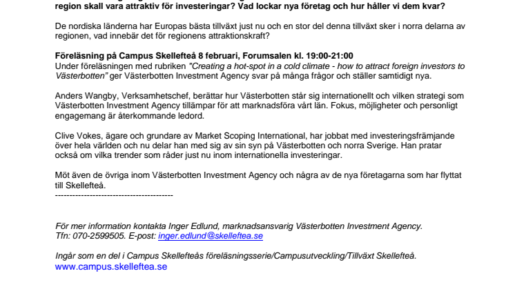 Hemligheten bakom global attraktionskraft – varför Västerbotten lyckas locka