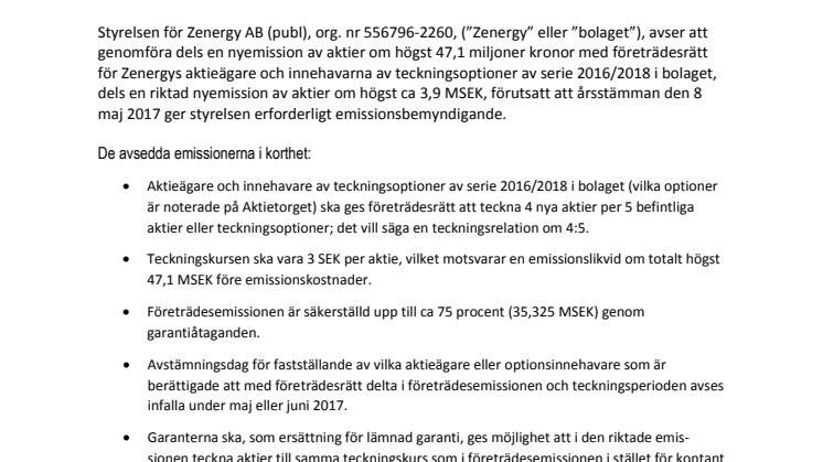 Zenergy avser genomföra en företrädesemisson om 47,1 MSEK