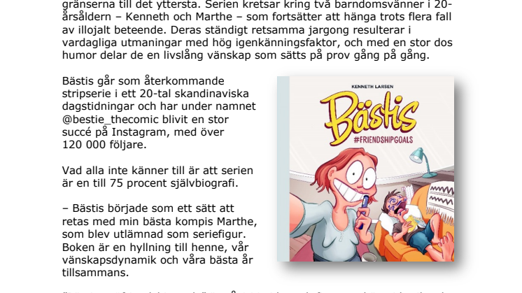 Bästis #friendshipgoals – ett humoristiskt seriealbum om gränslös vänskap!