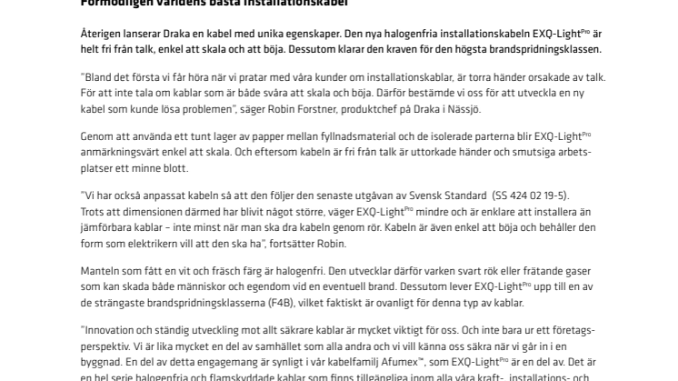 Draka Kabel Sverige lanserar: EXQ-Light Pro-förmodligen världens bästa installationskabel