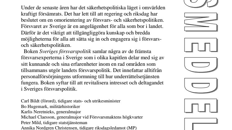Ny bok: Sveriges försvarspolitik- en antologi med Carl Bildt m fl som författare