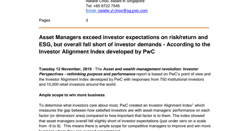 Asset Managers exceed investor expectations on risk/return and ESG, but overall fall short of investor demands - According to the Investor Alignment Index developed by PwC