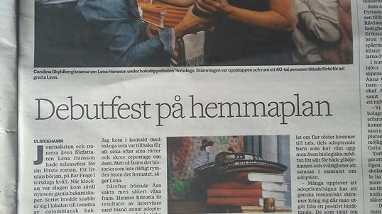 Journalisten Lena Hansson släppte sin debutroman "Ett liv utan början" i veckan. Stor intervju i Borås Tidning.