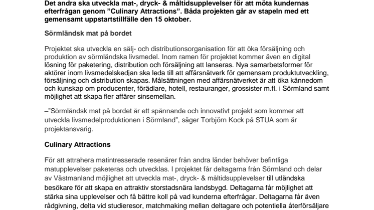 STUA gör två nya satsningar på sörmländsk mat