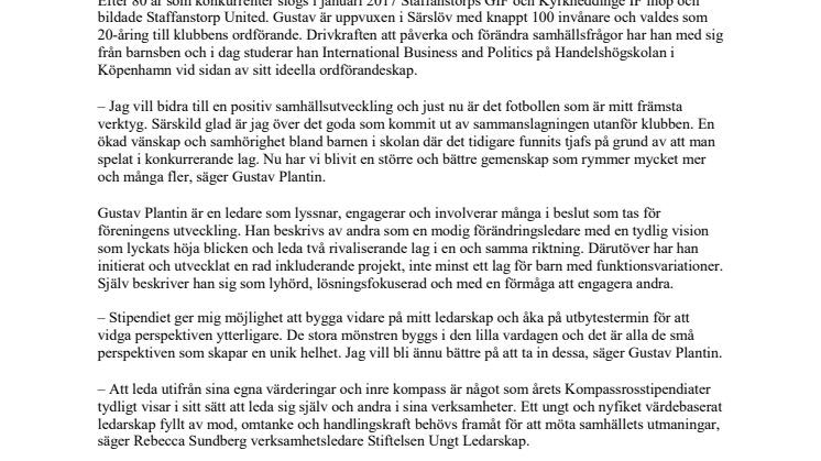 Staffanstorp Uniteds Gustav Plantin får Kompassrosen
