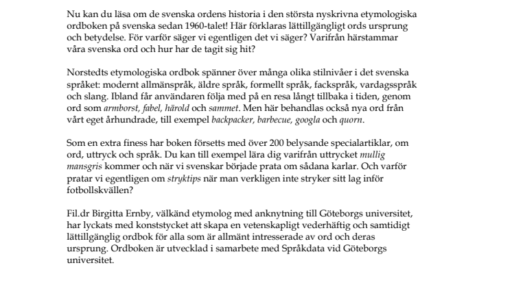 Ny ordbok tar 20 000 svenska ord tillbaka till deras ursprung