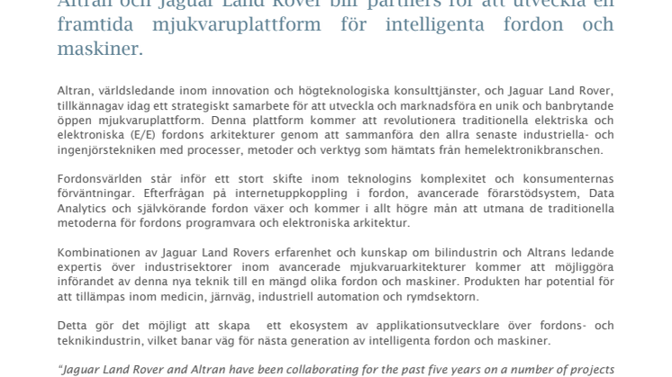 Altran och Jaguar Land Rover blir partners för att utveckla en framtida mjukvaruplattform för intelligenta fordon och maskiner.