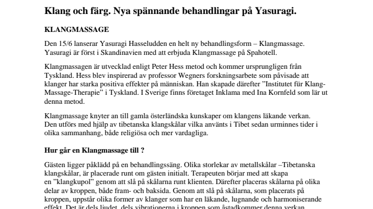 Klangmassage, ny välgörande behandling på Yasuragi Hasseludden