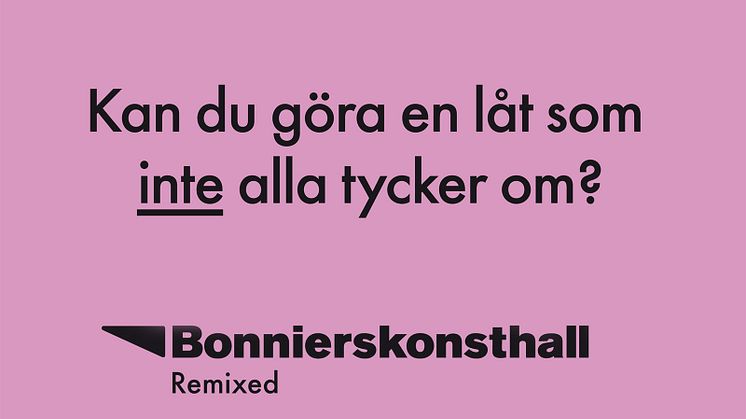 Bonniers Konsthall Remixed, prisutdelning fredag 30 november.