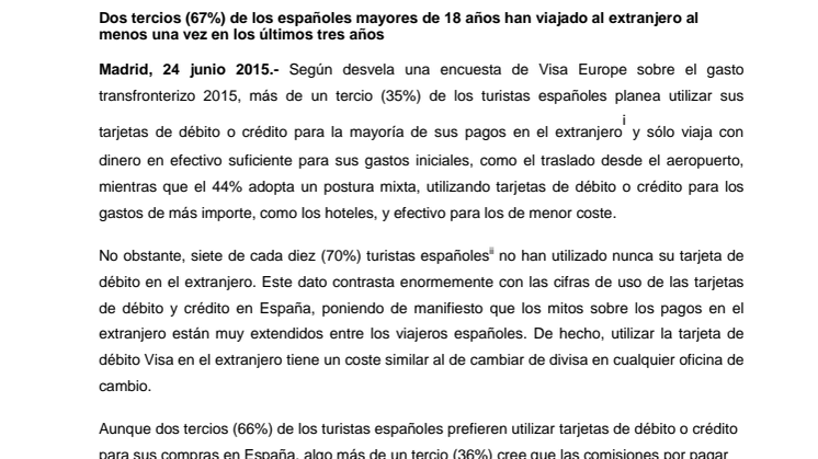 El 35% de los turistas españoles planea utilizar sus tarjetas de débito o crédito para la mayoría de sus pagos al viajar al extranjero 