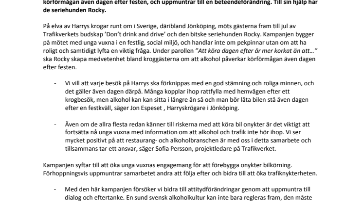 Man behöver inte känna sig bakis för att vara det…