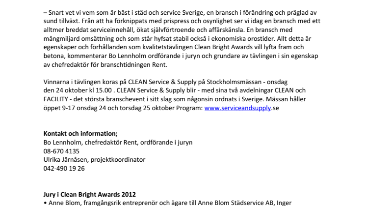 CLEAN Bright Awards 2012 - Städbranschen prisas på Stockholmsmässan