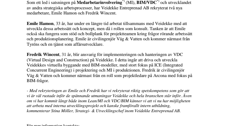 Veidekke fortsätter att satsa på att utveckla sina processer och arbetssätt 