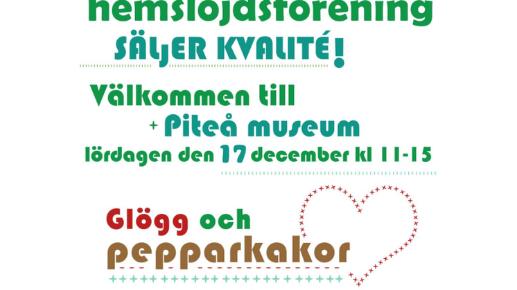 SLÖJDFRÖJD  Slöjdmarknad på Piteå museum lö 17/12 kl 11-15