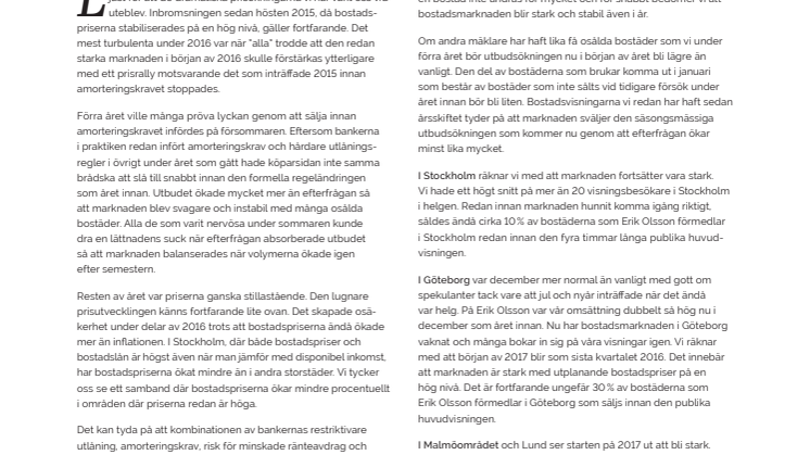 Erik Olsson Fastighetsförmedling kommenterar bostadsmarknaden 16 januari 2017