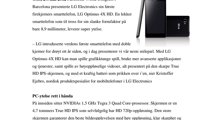 RASKERE, SKARPERE OG KRAFTIGERE – LG OPTIMUS 4X HD ER KLAR