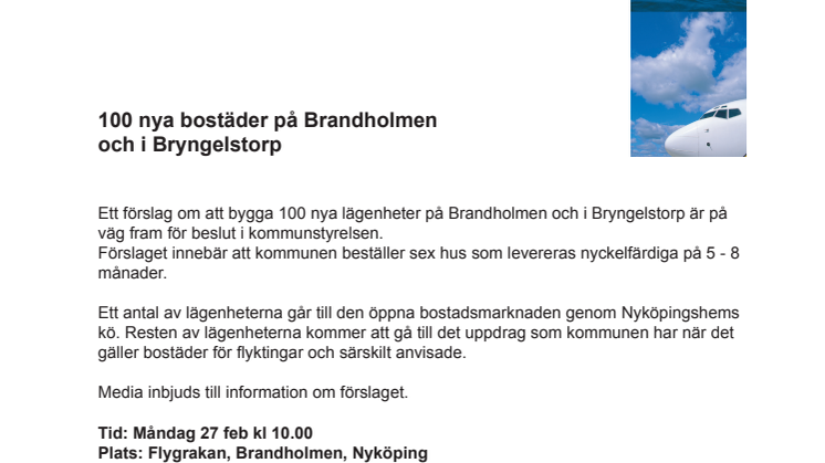 100 nya bostäder på Brandholmen  och i Bryngelstorp