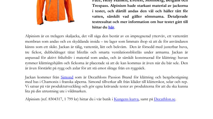 Decathlons jacka synad i sömmarna