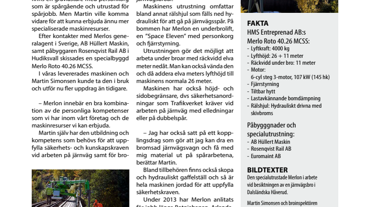 Med space-korg går broinspektionen som på räls