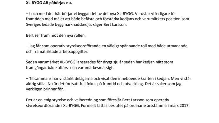 Bert Larsson blir operativ styrelseordförande i XL-BYGG AB