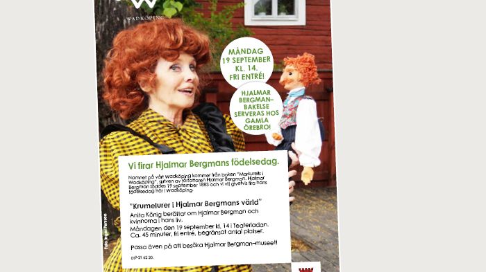Hjalmar Bergman-dagen 19 september i Wadköping, Örebro