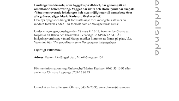 Var med på invigning av Lindängehus förskola – möjligheternas arena