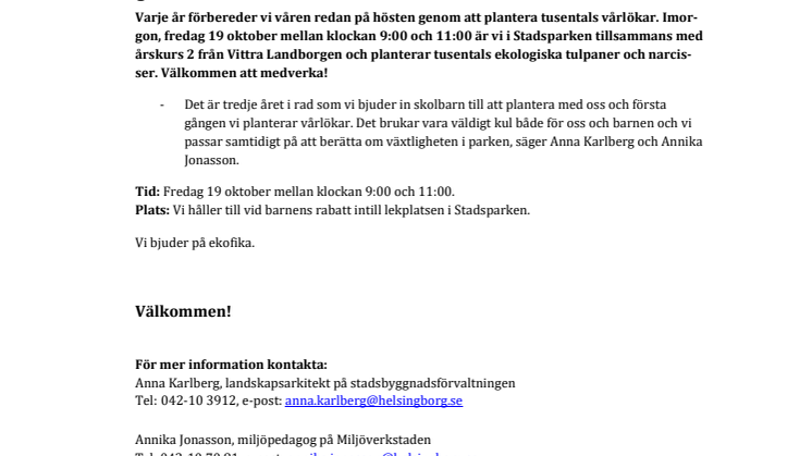 ​Pressinbjudan: Skolbarn hjälper oss förbereda våren i Stadsparken imorgon
