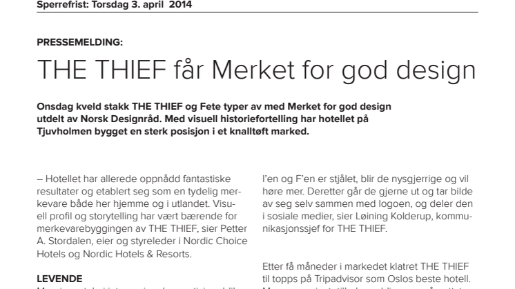 THE THIEF fikk Merket for god design
