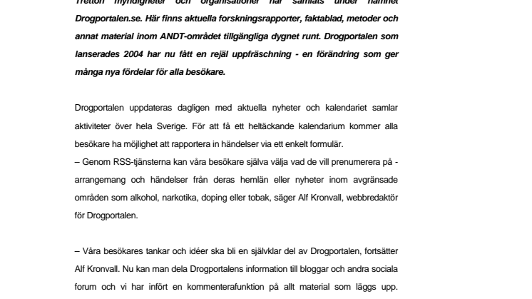 Nylansering av Drogportalen.se  - För  dig som söker  information, hjälp eller stöd kring alkohol, narkotika, dopning och tobak