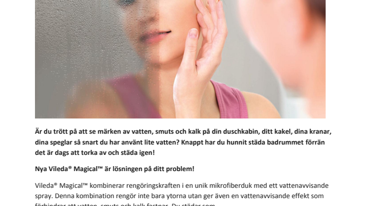 Ett magiskt rengöringssystem från Vileda® håller hemmet rent längre!