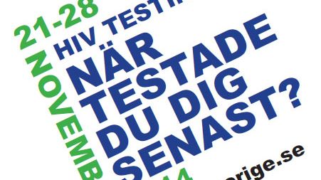 När testade du dig senast?