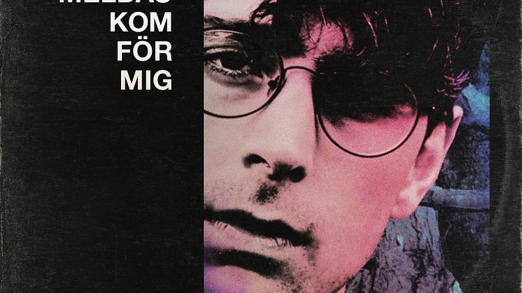 Albin Lee Meldau släpper idag singeln ”Kom för mig", hämtad från kommande albumet på svenska!