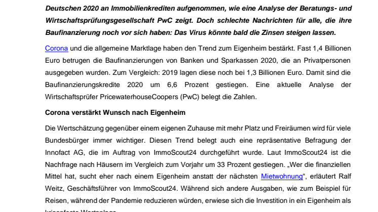 Immer mehr Baukredite, aber Corona lässt die Zinsen steigen