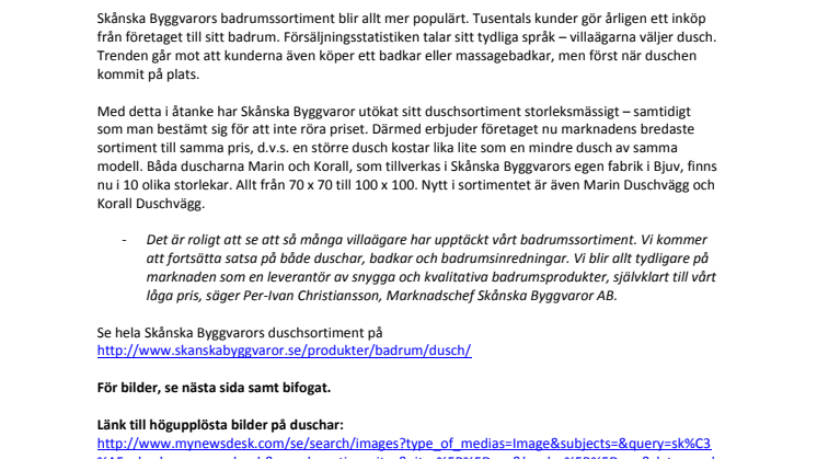 Villaägarna väljer dusch på Skånska Byggvaror - marknadens bredaste sortiment till samma pris
