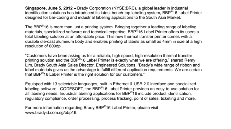Brady Corporation Asia Pacific introduces high-resolution BBP®16 Label Printer  for bar-coding and identification applications