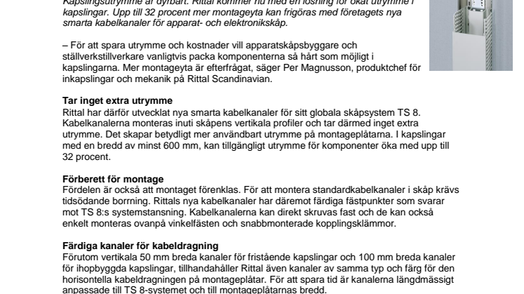 Smarta kabelkanaler för ökat utrymme i kapslingar