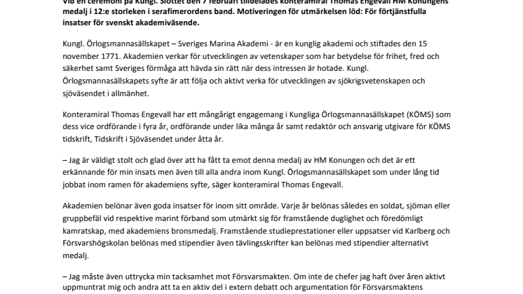 Konteramiral Thomas Engevall tilldelas HM Konungens medalj