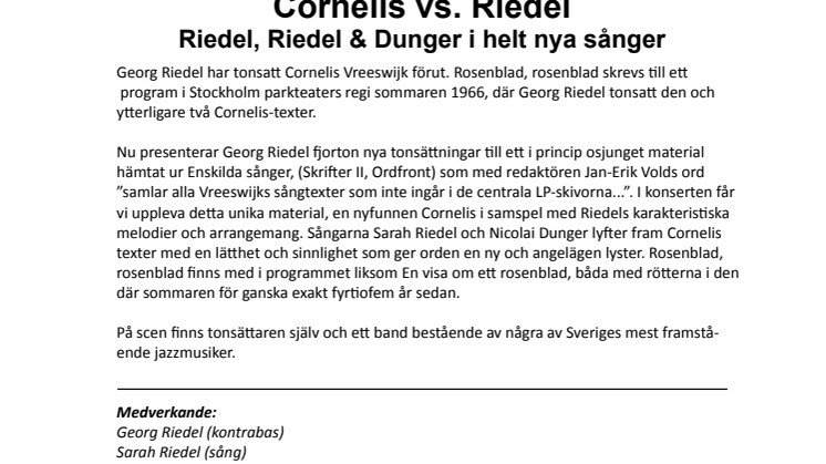 Cornelis vs. Riedel
