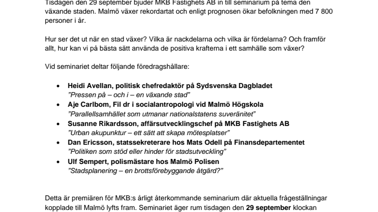 Välkomna till MKB Fastighets AB:s seminarium "Positiv växtvärk"