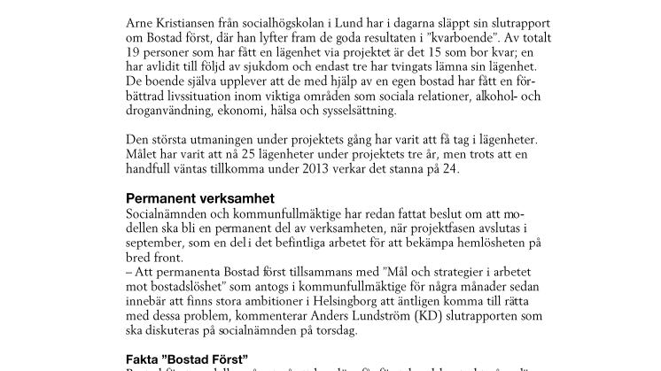 Framgångsrikt Bostad först-projekt blir permanent