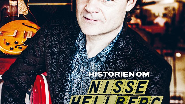 Nisse Hellberg, en av Sveriges största rockmusiker och låtskrivare ger ut bok om åren i Wilmer X, sin solokarriär och livet däremellan