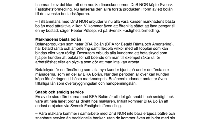 Svensk Fastighetsförmedling erbjuder bolån via DnB NOR