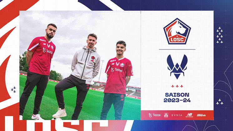 TEAM VITALITY ET LE LOSC RENOUVELLENT LEUR PARTENARIAT ET ANNONCENT L'ARRIVÉE D’ILIAN BOUCHI ET DE MANIIKA