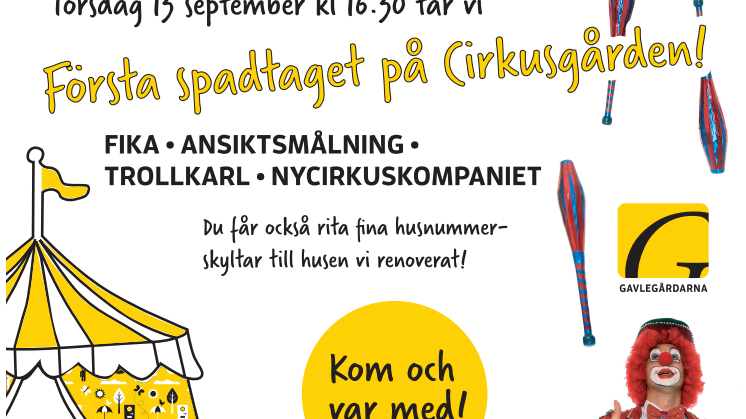 Första spadtaget Cirkusgården
