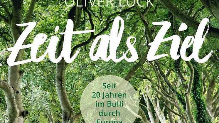 Zeit als Ziel - seit 20 Jahren im Bulli durch Europa