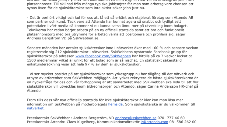 Attendo väljer rekrytera Sjuksköterskor via SskWebben.se