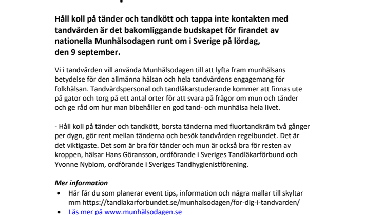 På lördag firas munhälsans egen dag för tionde året i rad!
