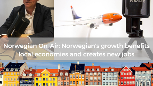 Norwegian - On Air episode #6: Norwegian's growth benefits local economies and creates new jobs